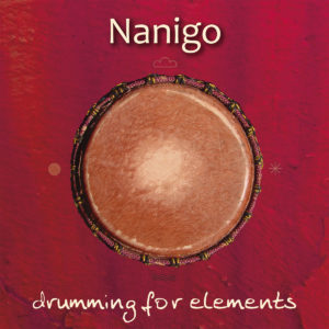 Nanigo - Drumming for Elements