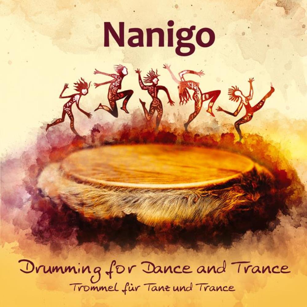 Nanigo - Drumming for Dance and Trance
